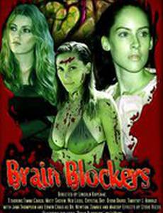 Brain Blockers (видео)