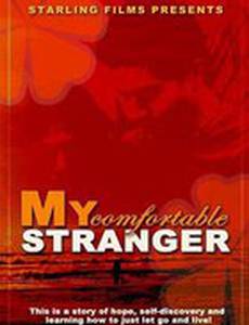 My Comfortable Stranger