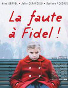Виноват Фидель