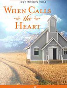 When Calls the Heart