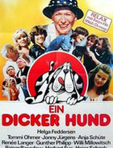 Ein dicker Hund