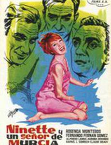 Ninette y un señor de Murcia