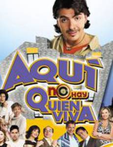 Aquí no hay quien viva