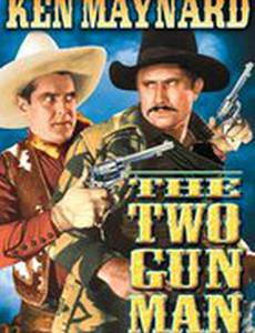 The Two Gun Man