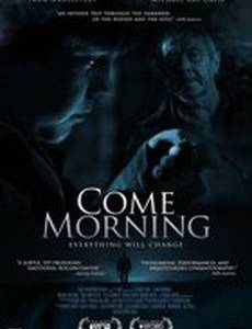 Come Morning