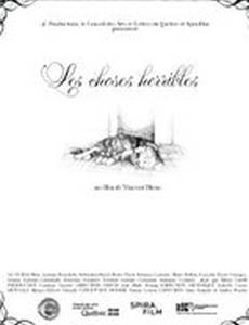 Les choses horribles