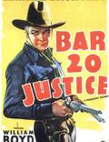 Постер из фильма "Bar 20 Justice" - 1