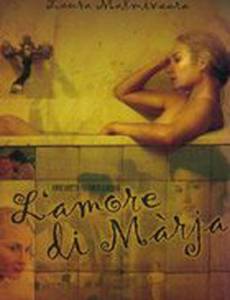 L'amore di Màrja