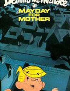 Dennis the Menace in Mayday for Mother
