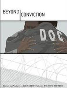 Beyond Conviction