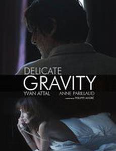 Délicate gravité