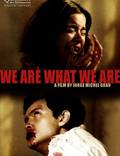 Постер из фильма "Мы то, что мы есть" - 1