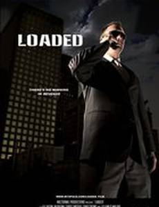 Loaded