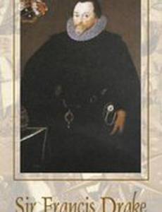 Сэр Фрэнсис Дрейк