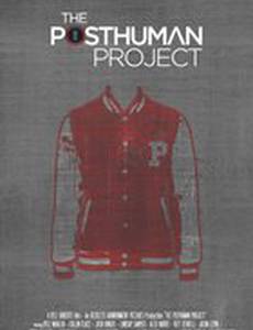 The Posthuman Project
