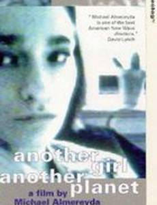 Another Girl Another Planet