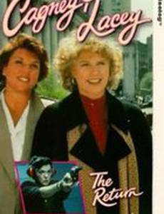Cagney & Lacey: The Return