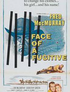 Face of a Fugitive