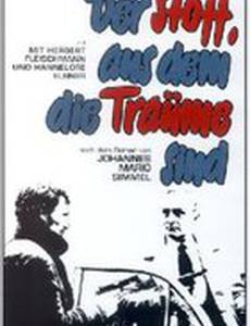 Der Stoff, aus dem die Träume sind