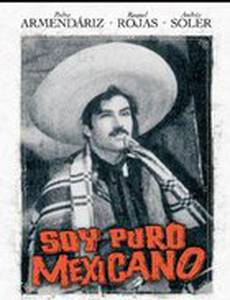Soy puro mexicano