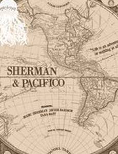 Sherman and Pacifico