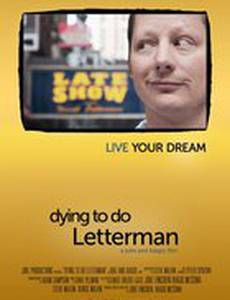 Dying to Do Letterman