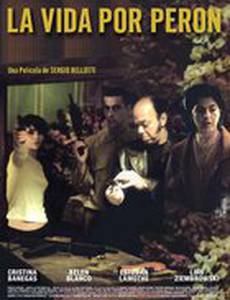 La vida por Perón