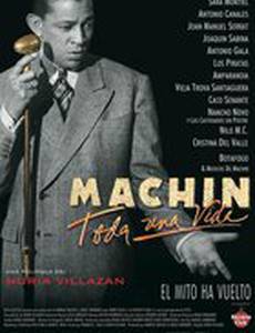 Antonio Machín: Toda una vida