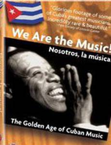 Nosotros, la música