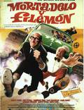 Постер из фильма "Приключения Мортадело и Филимона" - 1