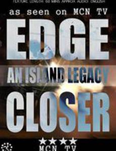 An Island Legacy Edge Closer
