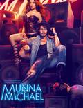 Постер из фильма "Munna Michael" - 1