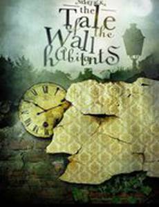 The Tale of the Wall Habitants