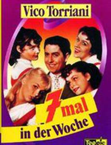 Siebenmal in der Woche