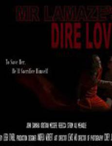 Mr. Lamaze's Dire Love