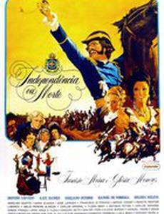 Независимость или смерть