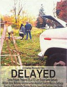 Delayed