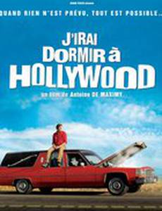 J'irai dormir à Hollywood