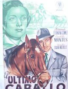 El último caballo