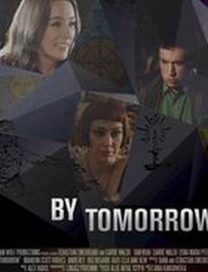 By Tomorrow