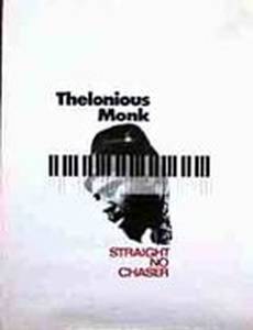 Телониус Монк: Прямо и честно