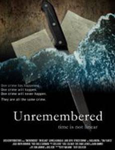 Unremembered