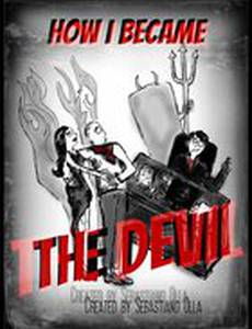 How I Became the Devil