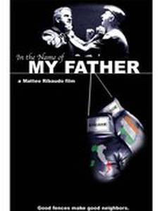 In the Name of My Father