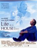 Постер из фильма "Жизнь как дом" - 1