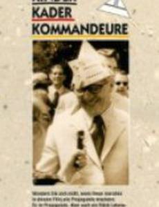 Kinder, Kader, Kommandeure