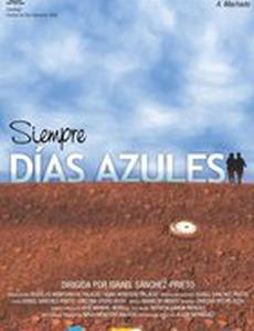 Siempre días azules