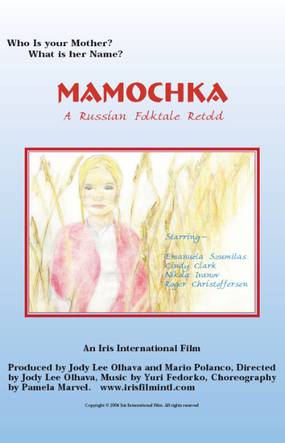 Mamochka: A Russian Folktale