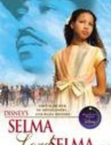 Selma, Lord, Selma