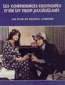 Les confidences érotiques d'un lit trop accueillant
